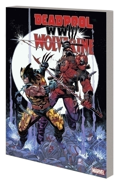 DEADPOOL & WOLVERINE WWIII TPB